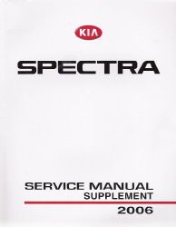2006 Kia Spectra Factory Service Manual Supplement