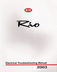 2003 Kia Rio Electrical Troubleshooting Manual