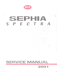 2001 Kia Sephia/Spectra Factory Service Manual