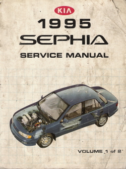 1995 Kia Sephia Factory Service Manual - Vol. 1