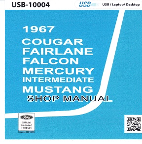 1967 Ford & Mercury Cougar, Falcon, Fairlane, Mustang Factory Shop Manual USB