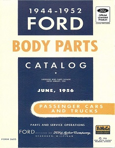 1944 - 1952 Ford Passenger Car & Truck Body Parts Catalog on USB