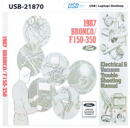 1987 Ford F150, F250, F350 & Bronco Electrical & Vacuum Troubleshooting Manual on USB