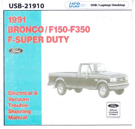 1991 Ford F150, F250, F350 & Bronco Electrical & Vacuum Troubleshooting Manual on USB