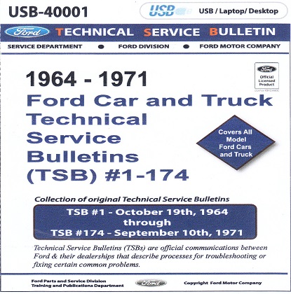 1964 - 1971 Ford Car & Truck Technical Service Bulletins (TSB 1-174) on USB