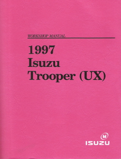 1997 Isuzu Trooper Factory Workshop Manual