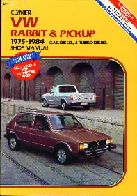 1975 - 1984 Volkswagen Rabbit & Pickup Shop Repair Manual