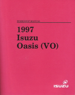 1997 Isuzu Oasis (VO) Factory Workshop Manual