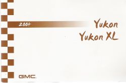 2004 GMC Yukon & Yukon XL Owner's Manual