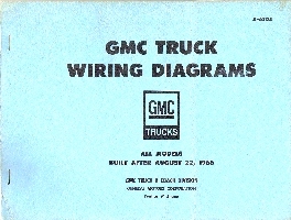 1966 - 1967 GMC Truck All Models built after August 22, 1966 - Wiring Diagrams
