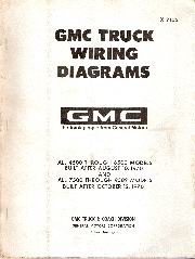 1971 GMC Truck, All 4500 thru 6500 Models (after 8/10/1970) & 7500 - 9502 Models (after 10/12/70) - Wiring Diagrams