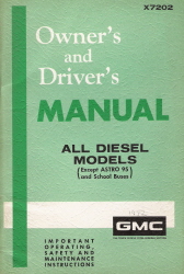 1972 GMC All Diesel Models Owner's and Driver's Manuals