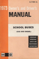 1973 GMC School Buses Owner's and Driver's Manual