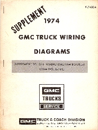 1974 GMC Truck Wiring Diagrams Supplement