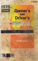 1975 GMC Owner's and Driver's Manual School Buses