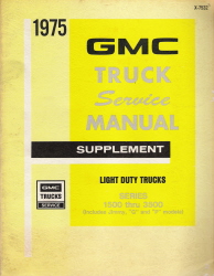 1975 GMC Series 1500 thru 3500 Truck Service Manual Supplement
