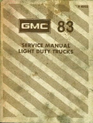 1983 GMC  Light Duty Trucks Factory Service Manual