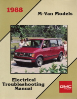 1988 GMC / Chevrolet M-Van Models Electrical Troubleshooting Manual