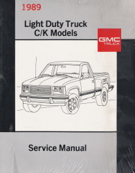 1989 GMC & Chevy Light Duty C/K Models Truck Factory Service Manual & Fuel and Emissions Manual