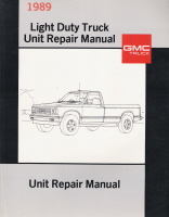 1989 GMC Light Duty Truck Unit Repair Manual