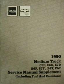 1989 - 1990 Chevrolet, GMC Medium Duty Truck Service Manual Supplement