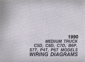 1990 GMC Medium Truck C5D, C6D, C7D, B6P, S7T, P4T, P6T Models Factory Wiring Diagrams