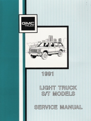 1991Chevrolet & GMC S / T Models Light Truck Service Manual - 3 Volume Set