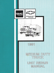 1991 Chevrolet/GMC Medium Duty Truck Factory Unit Repair Manual