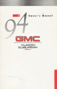 1994 GMC Yukon Suburban Owner's Manual