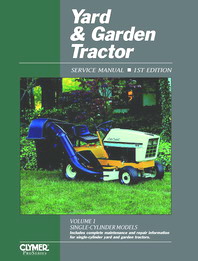 1991 & Earlier Yard Garden Tractor Clymer Service Manual Vol. 1: Single-Cylinder
