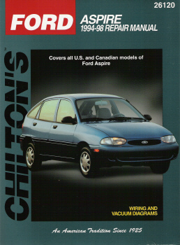 1994 - 1997 Ford Aspire Chilton's Total Car Care Manual