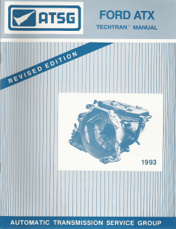 Ford ATX Transaxle ATSG Rebuild Manual - Softcover