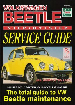 Volkwagen Up-to-1980 Beetle Step-By-Step Service & Maintenance Guide