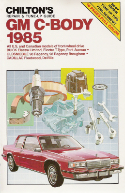 1985 General Motors C-Body Cars, Chilton's Repair & Tune-up Guide