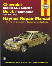 1991 - 1996 Chevrolet Impala SS & Caprice & Buick Roadmaster, Haynes Repair Manual 