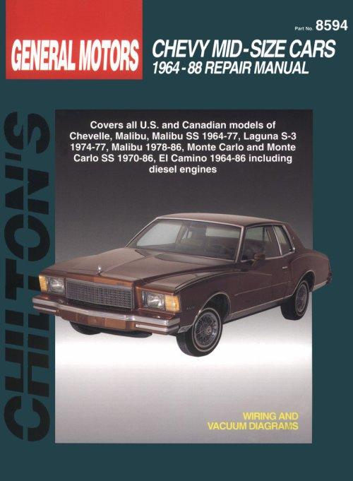 1964 - 1988 Chevrolet Mid-Size Cars Chilton's Total Car Care Manual