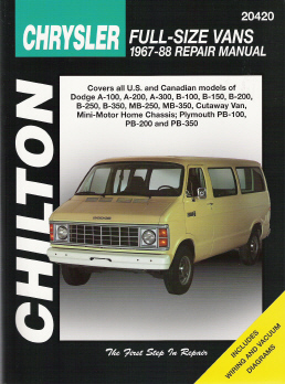 1967 - 1988 Dodge & Plymouth Vans Chilton's Total Car Care Manual