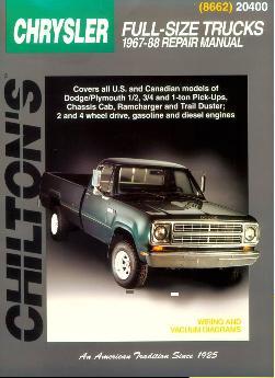 1967 - 1988  Dodge 1/2 3/4, 1 Ton Pickup Ram Charger Trail Duster Chilton Manual