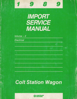 1989 Dodge Colt Station Wagon Service Manual 2 Volume Set.