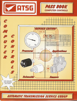 Domestic & Import Vehicles ATSG Pressures, Applications, Solenoids, Sensors (PASS) Book: Computer Controls, Volume 1 - Softcover