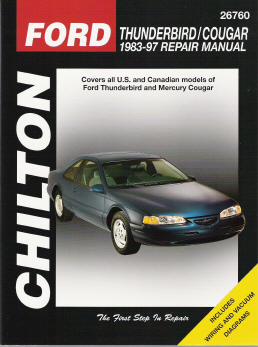1983 - 1997 Ford Thunderbird & Mercury Cougar Chilton's Total Car Care Manual