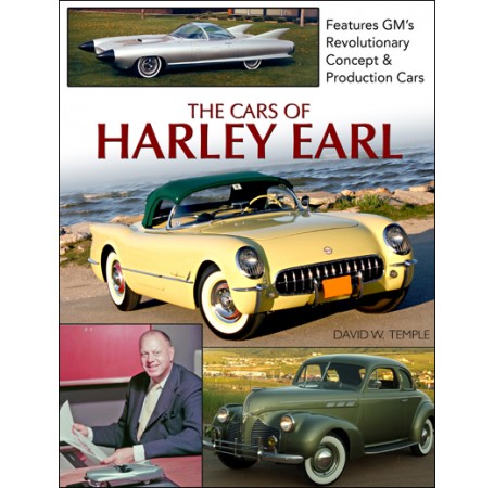 The Cars Of Harley Earl Features GM's Revolutionary Concept & Production Cars Manual By Cartech