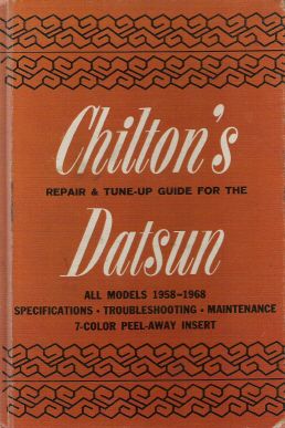 1958 - 1968 Datsun - All Models, Chilton Repair Manual