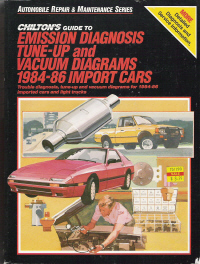 1984 - 1986 Chilton's Guide to Emission Diagnosis TuneUp Vacuum Lines Import Car