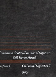 1995 Ford Car & Truck Powertrain Control / Emissions Diagnosis On Board Diagnostics II Manual