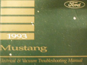 1993 Ford Mustang Electrical and Vacuum Troubleshooting Manual