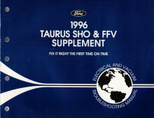 1996 Ford Taurus SHO & FFV Factory Supplement Electrical and Vacuum Troubleshooting Manual - Softcover