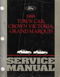 1995 Lincoln Town Car, Ford Crown Victoria, Mercury Grand Marquis Factory Service Manual