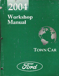 2004 Lincoln Town Car Workshop Manual