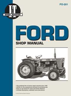Ford I&T Tractor Service Manual FO-201